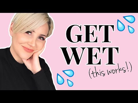How To Get Yourself Wet In 60 SECONDS 💦