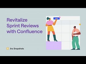 Revitalize Sprint Reviews with Confluence Tips