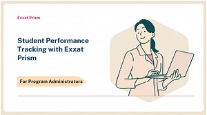 Student Performance Tracking with Exxat Prism