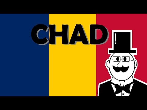 A Super Quick History of Chad