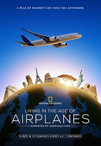 Living in the Age of Airplanes