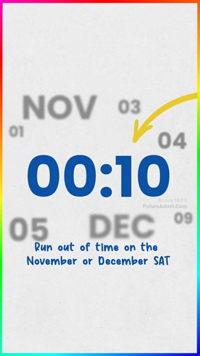 Future Admit | Digital SAT Test Prep on Instagram: "What to do if you run out of time on the SAT... Comment or DM “1600” for 10 proven SAT strategies to maximize your score 🧪 #satprep #digitalsat #digitalsathacks#satmath #satreading #sattestprep #highschoolparents #psatprep #psat #collegeadmissions"