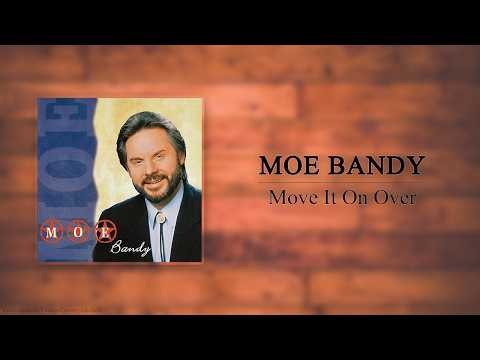 Moe Bandy - Move It On Over