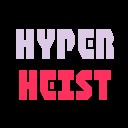 Hyper Heist by jakubtomsu, Fasterracer01, Dylan Seibert, ArchzZo