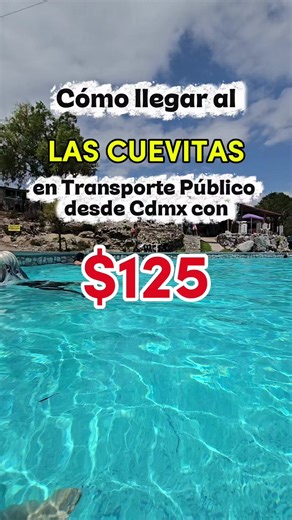 Cómo llegar a Las Cuevitas desde CDMX en transporte público