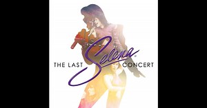 The Last Concert (Live from Astrodome) by Selena on Apple Music