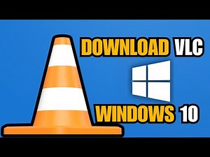How To Download VLC Media On Windows 10