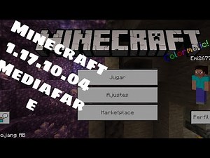 Descargar Minecraft Bedrock 1.17.10 Gratis/Mediafare