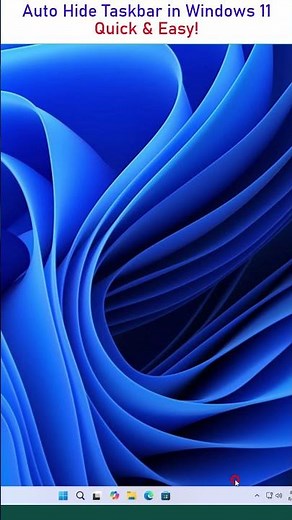 How to Auto Hide Taskbar in Windows 11 – Quick & Easy!