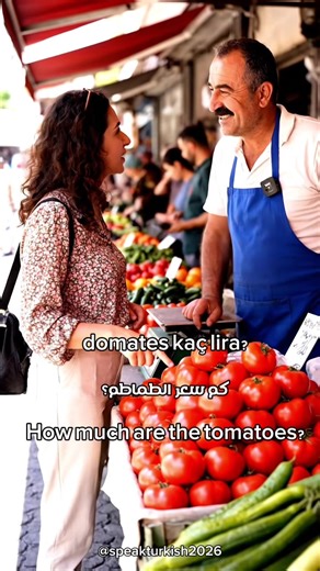 Buying Tomatoes in Turkish
