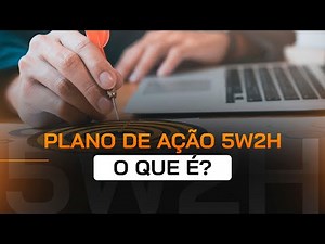 Guia Rápido 5W2H: Estratégia para Negócios