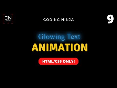 Glowing Text Effect Using HTML & CSS Only | Coding Ninja