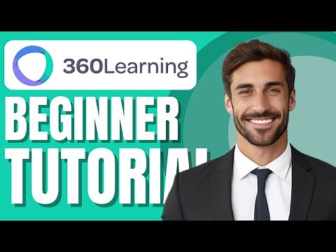360Learning Tutorial for Newbies | 360Learning LMS Demo