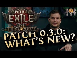 [PoE 2] SUMMARY OF PATCH 0.3.0 - The Third Edict - // ALL MAJOR CHANGES EXPLAINED