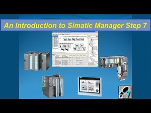 Introduction of Simatic Manager Step 7