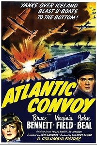 Atlantic Convoy (Film, 1942) - MovieMeter.nl