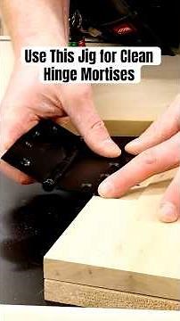 How to Achieve Clean Hinge Mortises