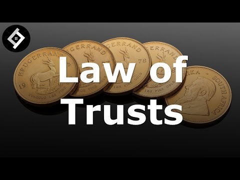 The Law of Trusts | Full Lecture
