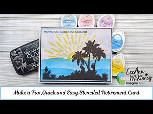 Make a Fun, Quick and Easy Stenciled Retirement Card