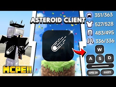 Asteroid Client for MCPE 1.21+ 🌌🚀 [ MODS MENU & FPS BOOST! ]