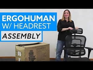 Assembly of the Ergohuman Office Chair with Adjustable Headrest