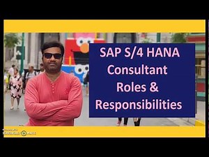 SAP S4 HANA Roles & Responsibilities: A Comprehensive Training Guide
