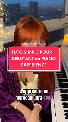 Apprends à jouer du piano en moins d'une minute !