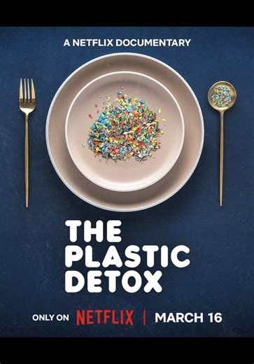 It's today! New documentary 'The Plastic Detox', exploring how microplastics impact our health! #documentary #health #fertility #detox #whattowatch @Netflix