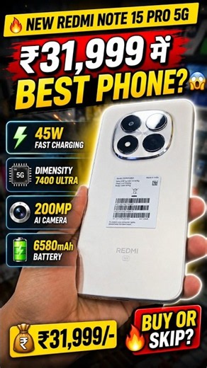 Redmi Note 15 Pro 5G 🔥 Dimensity 7400 Ultra | 200MP Camera 📸 | 6580mAh Battery ⚡ | ₹31,999 Worth It?