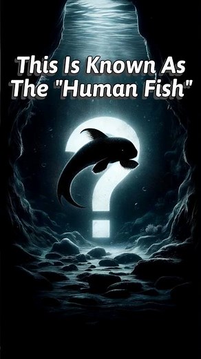This Is Known As The "Human Fish"