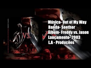 Seether – Out of My Way (Freddy vs. Jason-soundtrack) [Legendado BR]