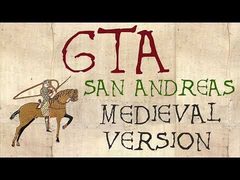 GTA: SAN ANDREAS | Medieval Bardcore Version