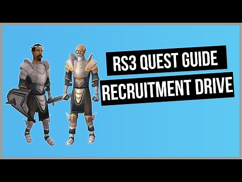 RS3: Recruitment Drive Quest Guide - Ironman Friendly RuneScape 3