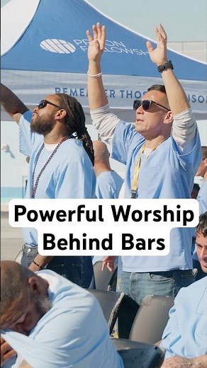 Powerful Worship Behind Bars at Richard J Donovan Prison