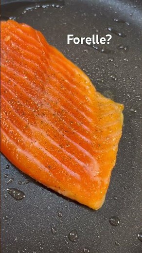Steelhead Forelle braten: knusprige Haut, saftiges Filet
