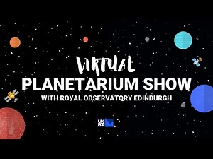 ROE Open Days: Virtual Planetarium Show