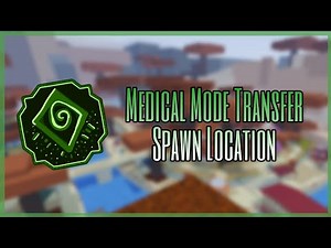 Medical Mode-Transfer Spawn Location | Shindo Life | Roblox