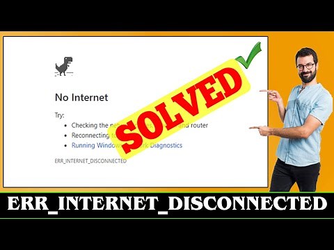 [SOLVED] NET ERR_INTERNET_DISCONNECTED Error Problem Issue