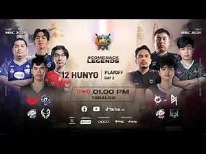 [Tagalog] MSC Playoff Day 2 | MLBB Southeast Asia Cup 2021
