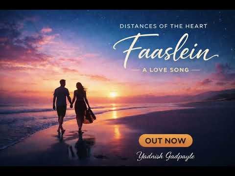 Faaslein By [Yadnish Gadpayle]