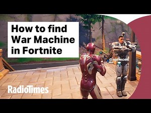 Where to find War Machine in Fortnite (Map Location)