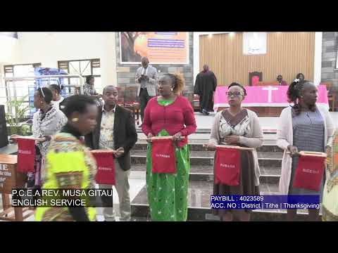 P.C.E.A REV. MUSA GITAU CHURCH ENGLISH SERVICE