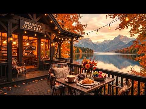 Autumn Coffeehouse Jazz ☕ Smooth Lakeside Piano Music for Study, Work, Focus & Calm | Cozy Ambience
