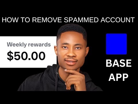 How to Resolve Spamming account on Base App (Full Tutorial).