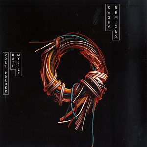 Pole Folder - Hate Myself (Sasha Remixes)