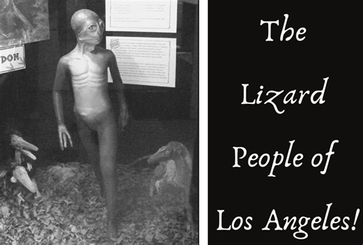 The Strange Tale of the Lost City of the Lizard People of Los Angeles