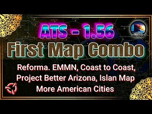 ATS First Map Combo 1.56 | First New Update of 1.56 | Many New Maps Have Been Released For 1.56