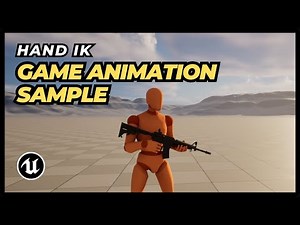 UE5 - Game Animation Sample: Weapon Hand IK