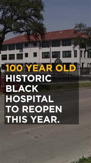 100-year-old historic Black hospital in Houston to reopen this year | KPRC2 / Click2Houston