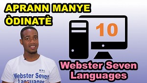 Aprann manye òdinatè #10 | Webster Seven Languages